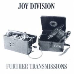 Joy Division : Further Transmissions